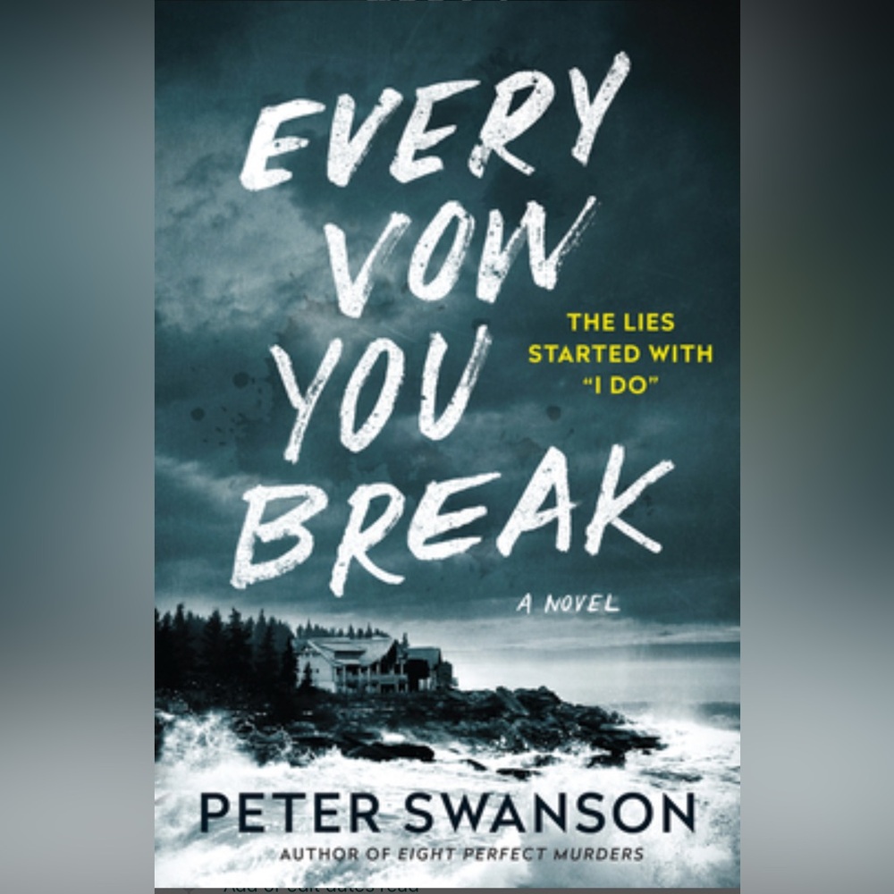 Every Vow You Break by Peter Swanson - Paperback